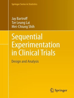 cover image of Sequential Experimentation in Clinical Trials